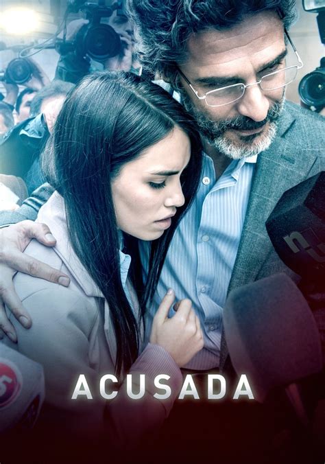 Watch Acusada Online .